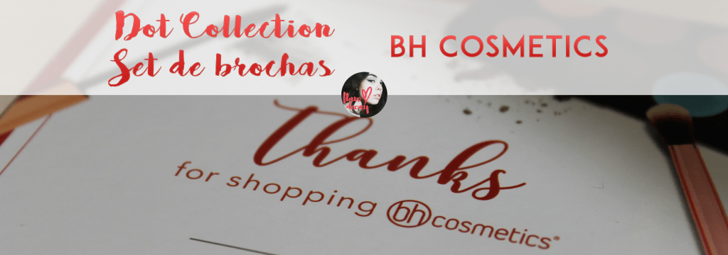Dot Collection: Set de brochas de BH Cosmetics&nbsp;(RESEÑA)
