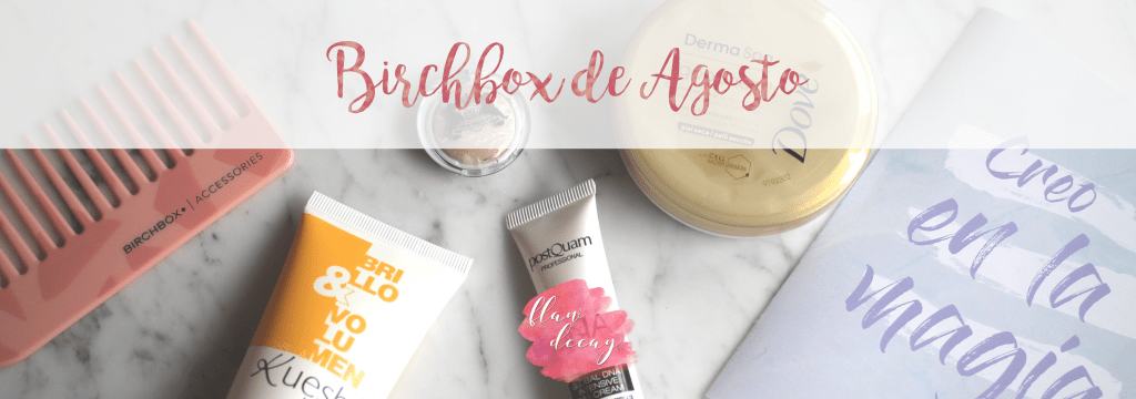 Birchbox de Agosto