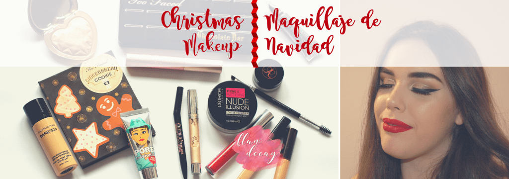 Christmas Makeup | Maquillaje de&nbsp;Navidad