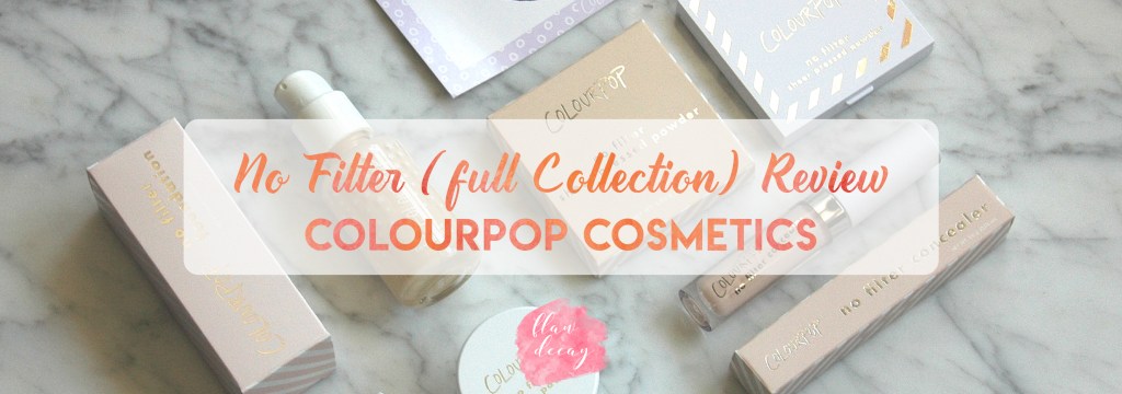 Colourpop Cosmetics – No Filter FULL Collection Review&nbsp;(ENG/ESP)