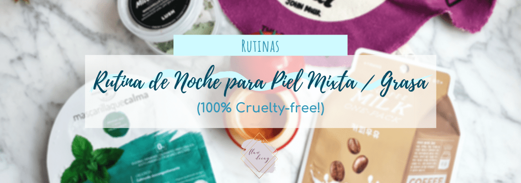 Rutina de Noche para Piel Mixta / Grasa (100%&nbsp;Cruelty-free!)