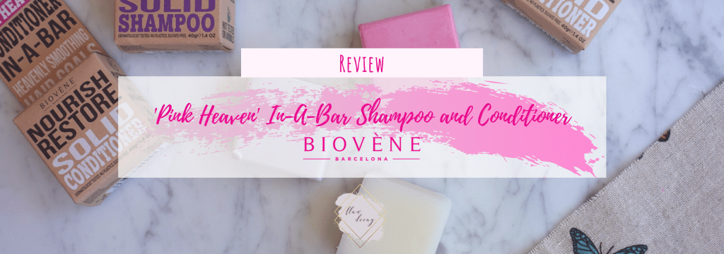 Biovène’s ‘Pink Heaven’ In-A-Bar Shampoo and Conditioner #ReplaceTheBottle