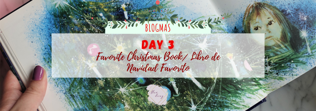 Blogmas Day 3: Favorite Christmas Book / Libro de Navidad&nbsp;Favorito